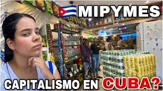 Negocios PRIVADOS en Cuba 🇨🇺 Mipymes¿El Cambio está CERCA? ¿La ESCASEZ se ACABARÁ?¿Que Venden?