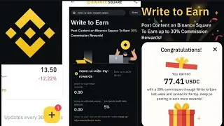 How To Earn With Binance Square Write to Earn