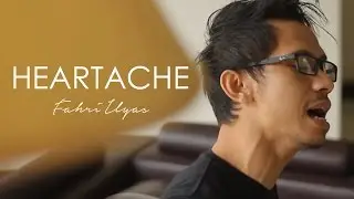 One Ok Rock - Heartache ( Fahri Ilyas Cover )