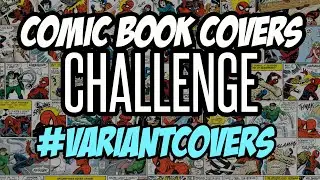 Artist Variant Comic Book Covers | Comic Collector Geek Reply | #variantcovers #fridaycomicchallenge