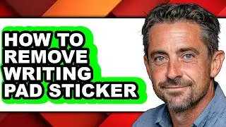 How to Remove Writing Pad Sticker (updated)