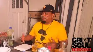 Griot Soul Sessions: Griots Talk Pt.1