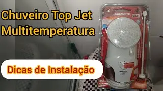 Como Instalar Chuveiro Top Jet Multitemperatura Lorenzetti passo a passo