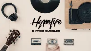 Hypelife & Fred Guesler - Estoy