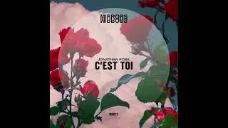 Jonathan Rosa - C'est Toi (Original Mix)