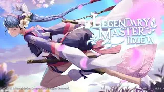 Legendary Master Idle - How strong am I after 1 month?