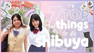 TOP 7 ⭐️ To Do Things in SHIBUYA Summer 2021 ☀️  | School Uniform Rental 👗 | Robot Restaurant