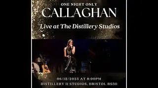 Callaghan - Live At Distillery 2 Studios - 6th December