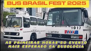 1&ordf; PARTE DAS PRIMEIRAS HORAS PARA A BUS BRASIL FEST 2025 #bus #bbf2025 #&ocirc;nibus #busbrasilfest #bbf 
