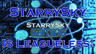 DCUO StarrySky Is Leagueless!