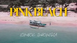 Pink Beach Lombok|Indonesia