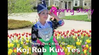 Ua Tsaug Rau Naig Hmo Koj Rub Kuv Tes~03/12/2023~