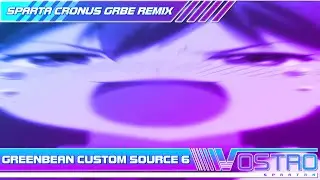 Greenbean custom source 6 - Sparta Cronus GRBE Remix