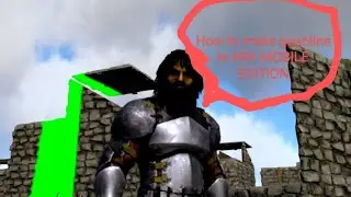 How to make gasoline in ARK MOBILE EDITION