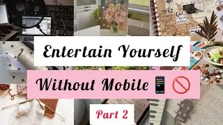 100 Ideas to Entertain Yourself Without Mobile | Offline Hobbies at Home -Part 2 | @WorldOfIdeas_30