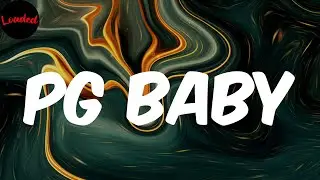 pg baby - redveil (Lyrics)