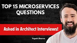 Top 15 Microservices Interview Questions & Answers | Crack Any .NET/ Java / DevOps Interview in 2025