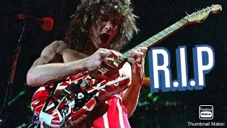 Eddie Van Halen R.I.P Tribute.