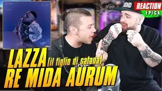 Lazza - Re Mida Aurum * REACTION EPICA PT1 *  Arcade Boyz