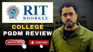 RIT Roorkee MBA Review | Complete College Insights!
