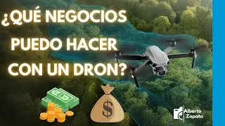 💸Drones como Negocio Rentable  | &iquest;C&oacute;mo Puedo EMPEZAR un NEGOCIO de Drones? 🚁💡