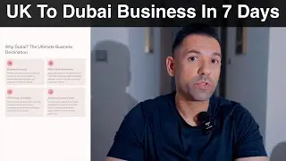 UK to Dubai: Start Your Business in 7 Days