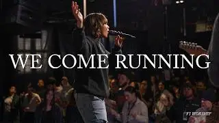 We Come Running - V1 Worship