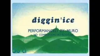 Diggin' Ice 96 Performanced By Muro