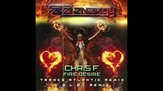 Chris F - Fire Desire (C.O.L.D. Remix) [FE 410]