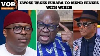 Why FAYOSE REALLY Wants Fubara to Settle with Wike NOW