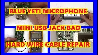 BLUE YETI MICROPHONE NO SOUND NO AUDIO    BAD MINI USB JACK - REPAIRED WITH NO PARTS REQUIRED