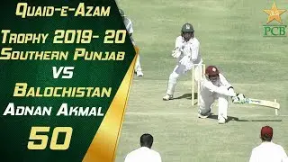 Adnan Akmal Fifty Highlights | Southern Punjab vs Balochistan | Quaid e Azam Trophy 2019-20