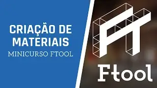 Como criar materiais e seções no Ftool