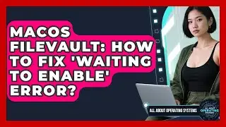 macOS FileVault: How To Fix 'Waiting To Enable' Error? - All About Operating Systems