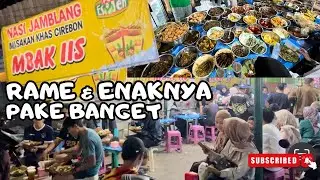 CIREBON : RAME DAN ENAKNYA PAKE BANGET, NASI JAMBLANG MBA IIS, KULINER VIRAL CIREBON