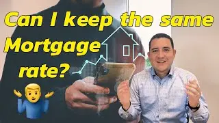 Can I Keep the same Mortgage rate if I refinance?