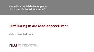 Einf&uuml;hrung in die Medienproduktion