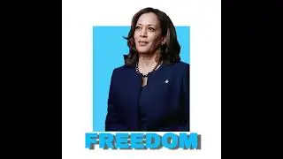 Kamala Harris - Freedom (Campaign Song) Studio Version