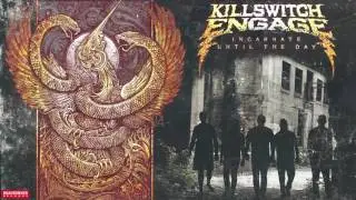 Killswitch Engage - Until The Day (Audio)