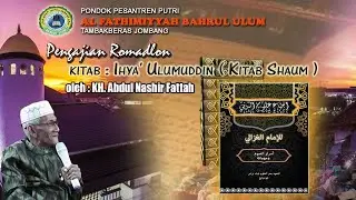 IKHYA' ULUMUDDIN 1 #KH ABDUL NASHIR FATTAH