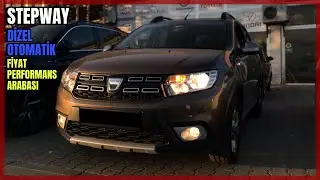 DACİA SANDERO STEPWAY / 1.5DCi EASY-R / FİYAT PERFORMANS ARABASI