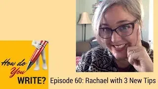 Ep. 060: Rachael Herron with 3 Writing Tips You've Never Heard Before