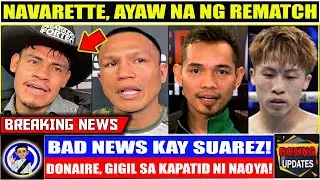 NAVARETTE:Head butt talaga kaya rematch pag-iisipan ko! Bad news kay Suarez Donaire gigil kay Takuma