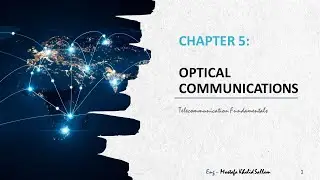 32_Introduction to Optical Communications