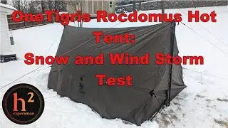 OneTigris Rocdomus: Snow and Wind Storm Test along with Tips and Lessons Learned