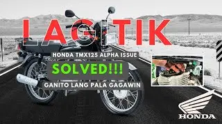 The Best Solution to Honda TMX125 Alpha Lagitik Issue (Tagalog)