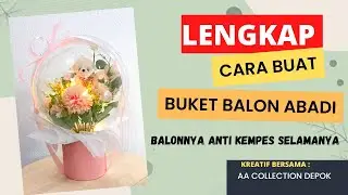 BIKIN BALON SULTAN BALON ABADI ISI BUNGA ANTI RIBET
