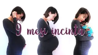 9 mesi di gravidanza | ENDOGESTAZIONE | trasformazione del pancione 13 - 40 settimane 🤰
