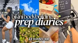 BODYBUILDING PREP DIARIES | 14 weeks out  + day in the life vlog!