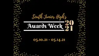 South Junior High Awards Week - Night 1